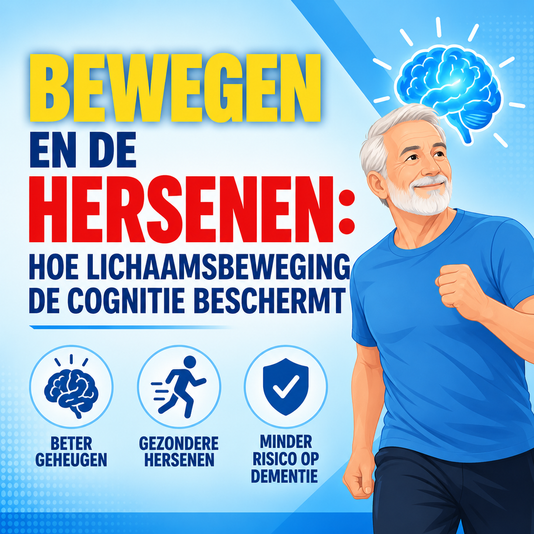 Bewegen en de hersenen: hoe lichaamsbeweging de cognitie bij ouderen beschermt