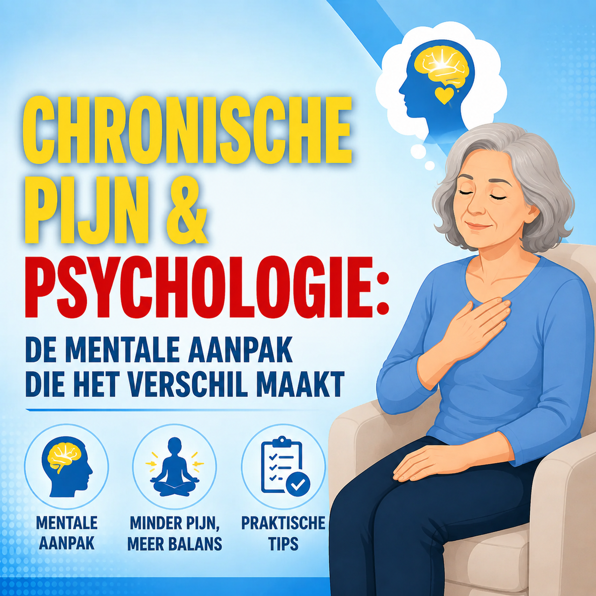 Chronische pijn en psychologie: de mentale aanpak die het verschil maakt