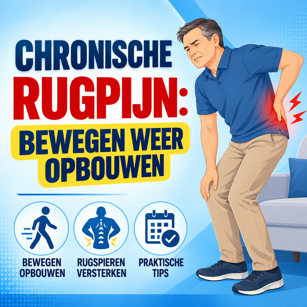 Chronische rugpijn: bewegen weer opbouwen