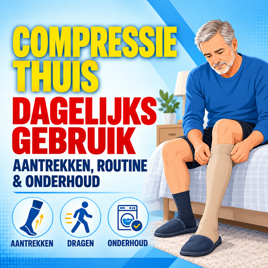 Compressie thuis: praktische richtlijnen voor dagelijks gebruik
