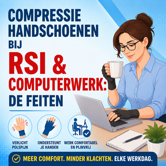 Compressiehandschoenen bij RSI en computerwerk: de feiten
