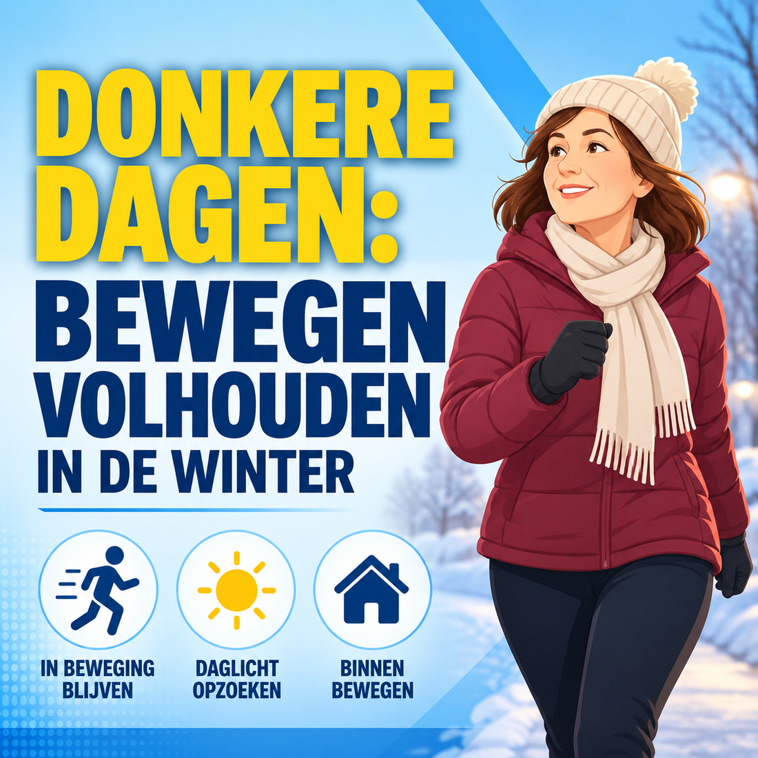 Donkere dagen: bewegen volhouden in de winter
