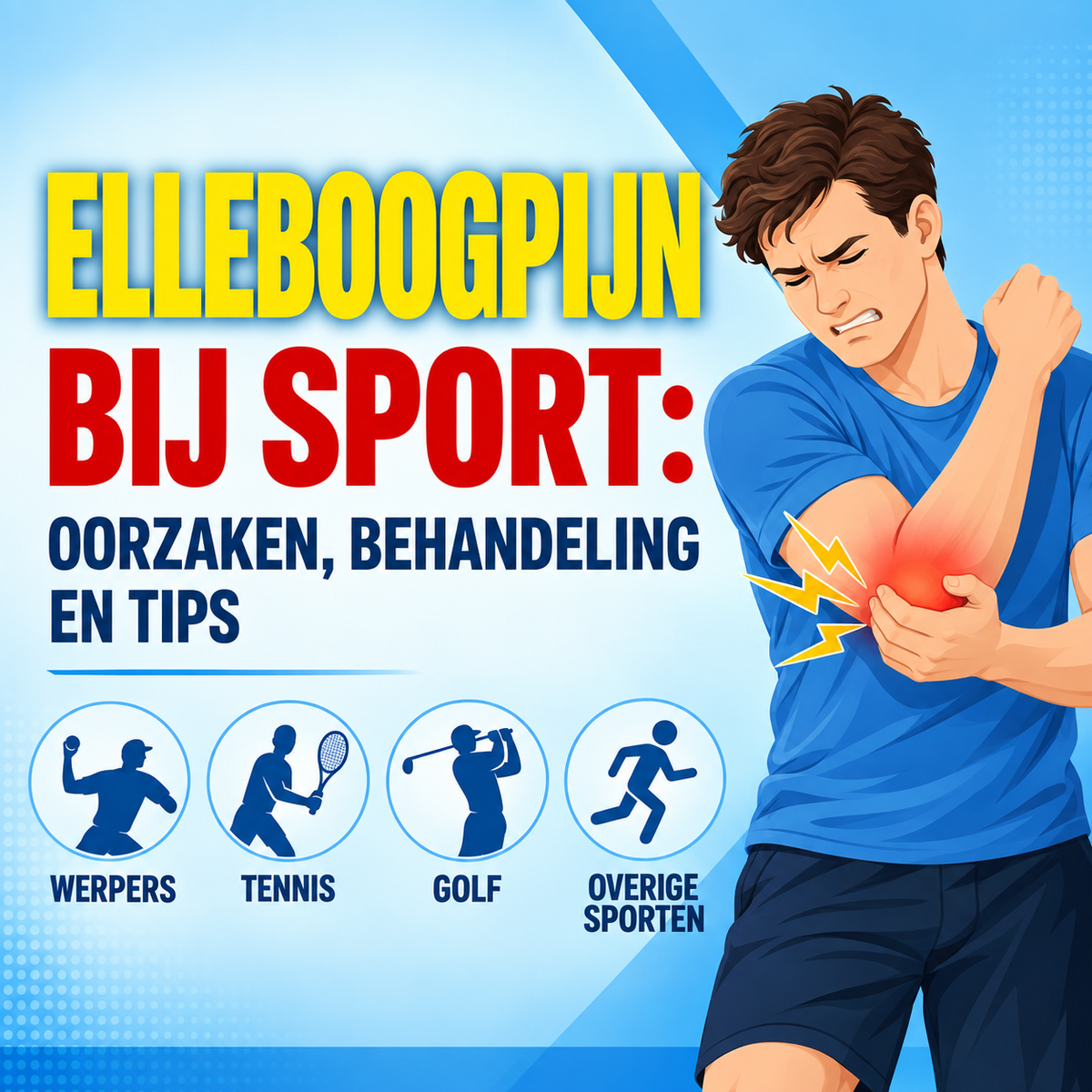 Elleboogpijn bij sport: werpers, tennis, golf en overigen