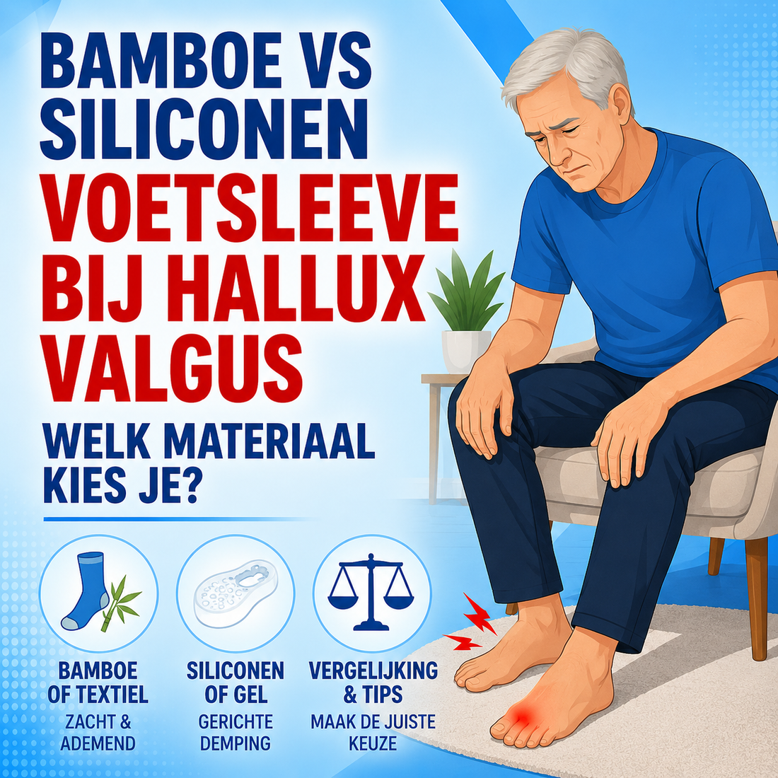 Bamboe vs siliconen voetsleeve bij hallux valgus: welk materiaal kies je?