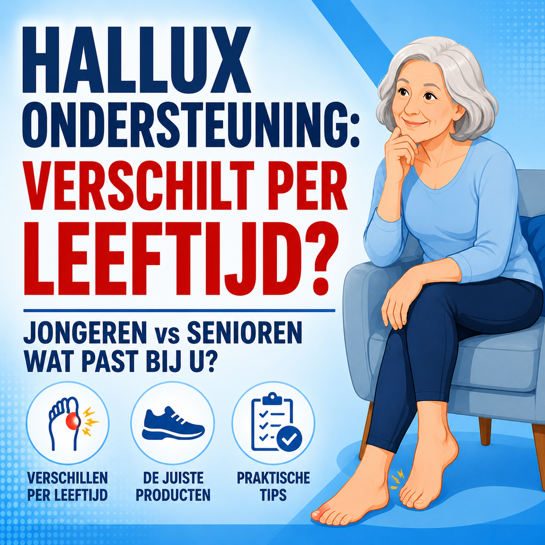 Hallux ondersteuning: verschilt de aanpak voor jongeren en senioren?