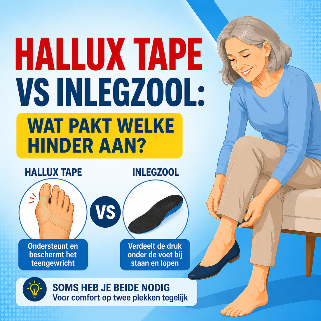 Hallux tape vs inlegzool: wat pakt welke hinder aan?