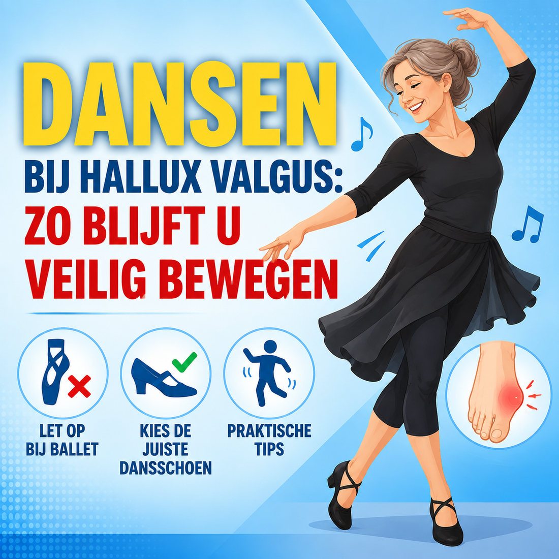 Dansen en ballet bij hallux valgus: hoe u veilig blijft bewegen
