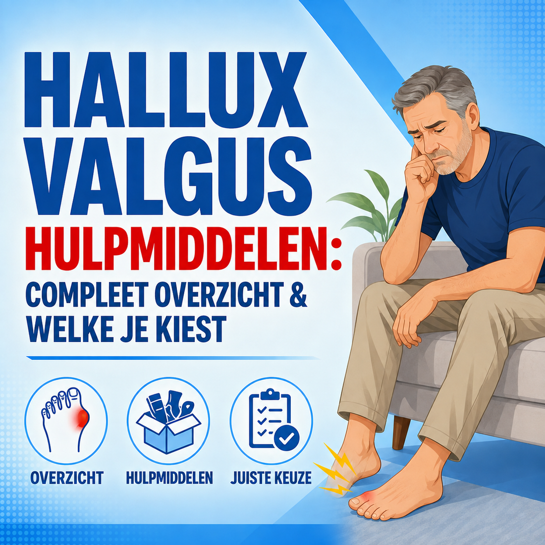Hallux valgus hulpmiddelen: compleet overzicht en welke je kiest