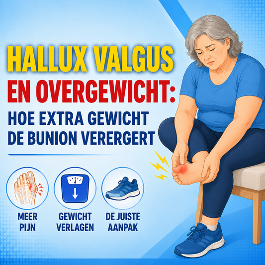 Hallux valgus en overgewicht: hoe extra lichaamsgewicht de bunion verergert