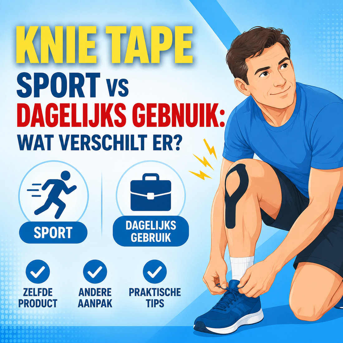 Knie tape voor sport vs dagelijks gebruik: wat verschilt er?
