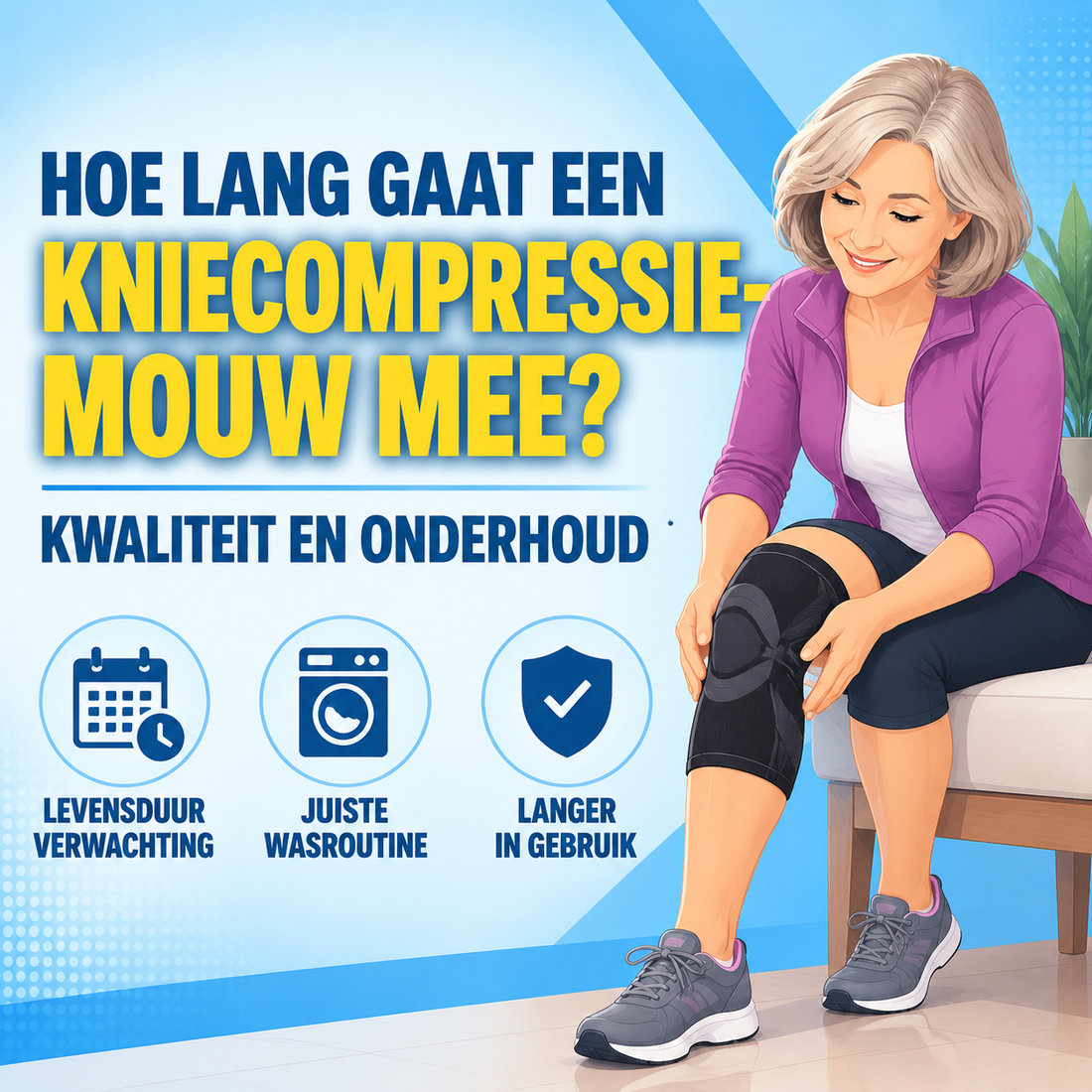 Hoe lang gaat een kniecompressiemouw mee? Kwaliteit en onderhoud