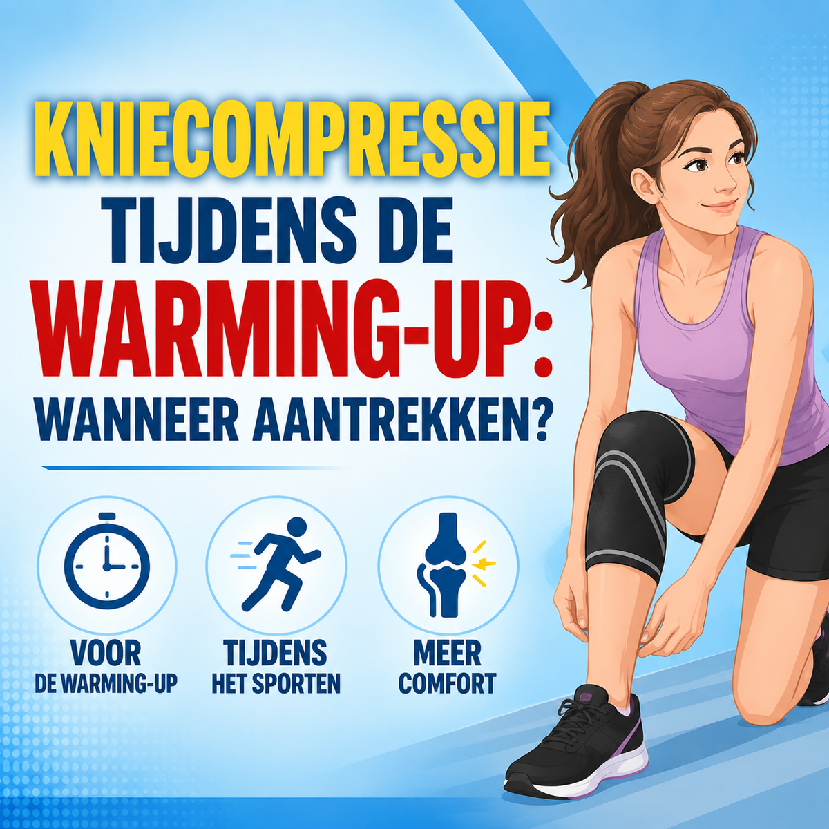 Kniecompressie tijdens de warming-up: wanneer aantrekken?