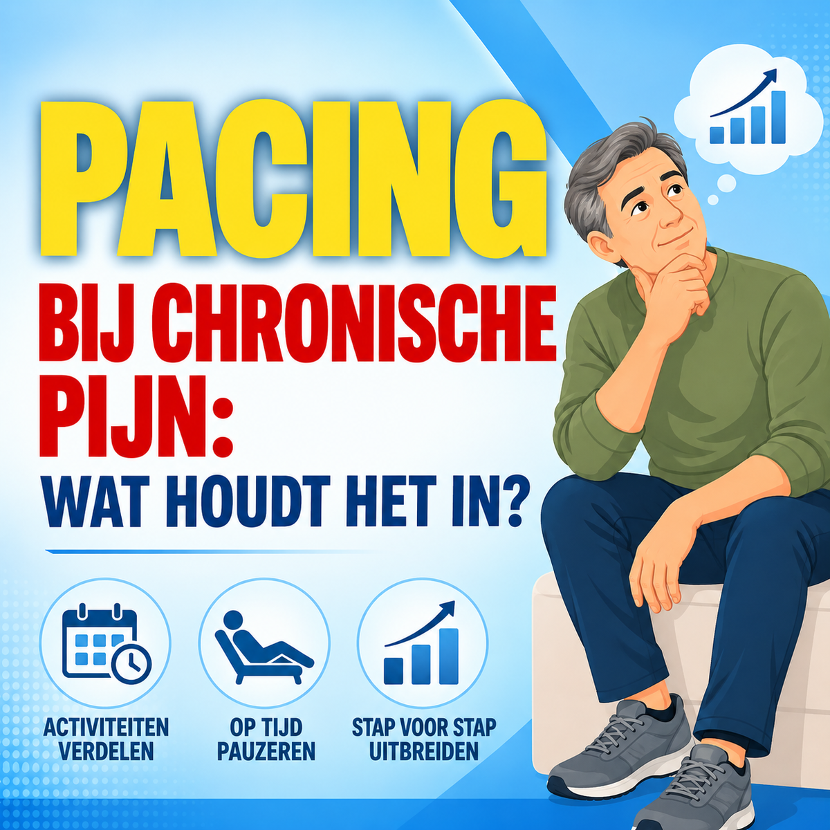 Pacing bij chronische pijn: wat houdt het in?