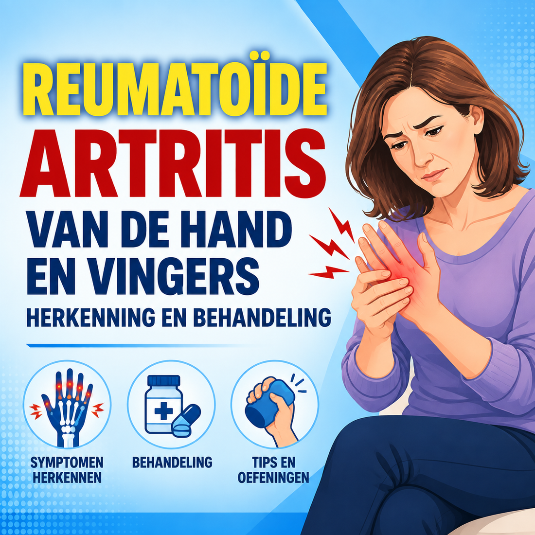 Reumatoide artritis van de hand en vingers: herkenning en behandeling