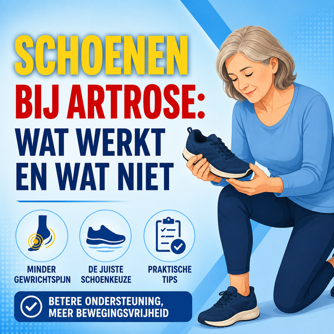 Schoenen bij artrose: wat werkt en wat niet?