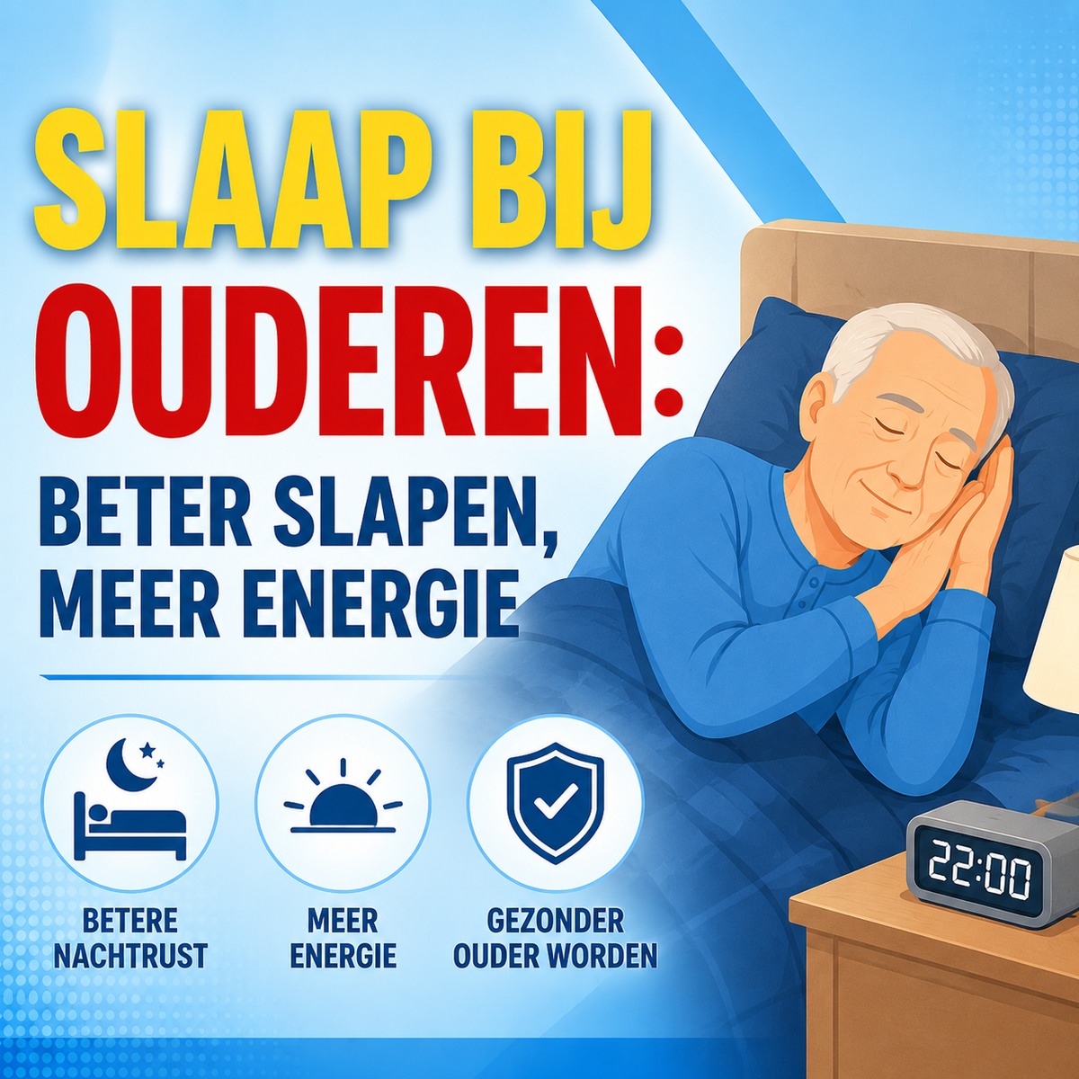 Slaap bij ouderen: de complete gids voor een betere nachtrust