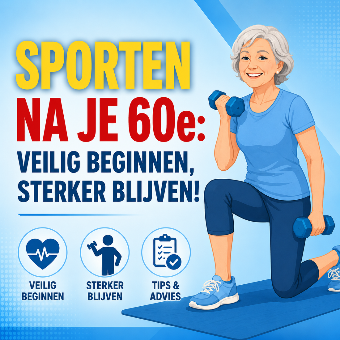 Sporten na je 60e: de complete gids voor veilig en effectief beginnen