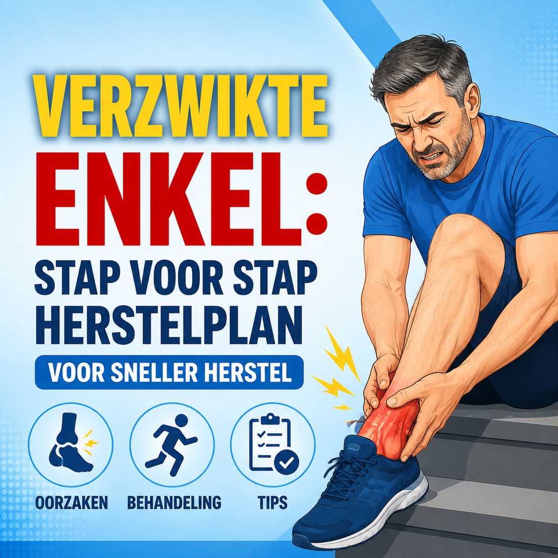 Verzwikte enkel: stap voor stap herstelplan voor sneller herstel