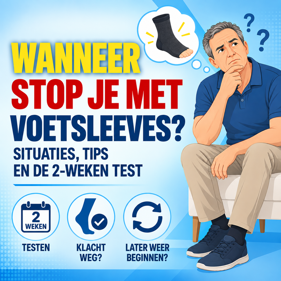 Wanneer stop je met voetsleeves?