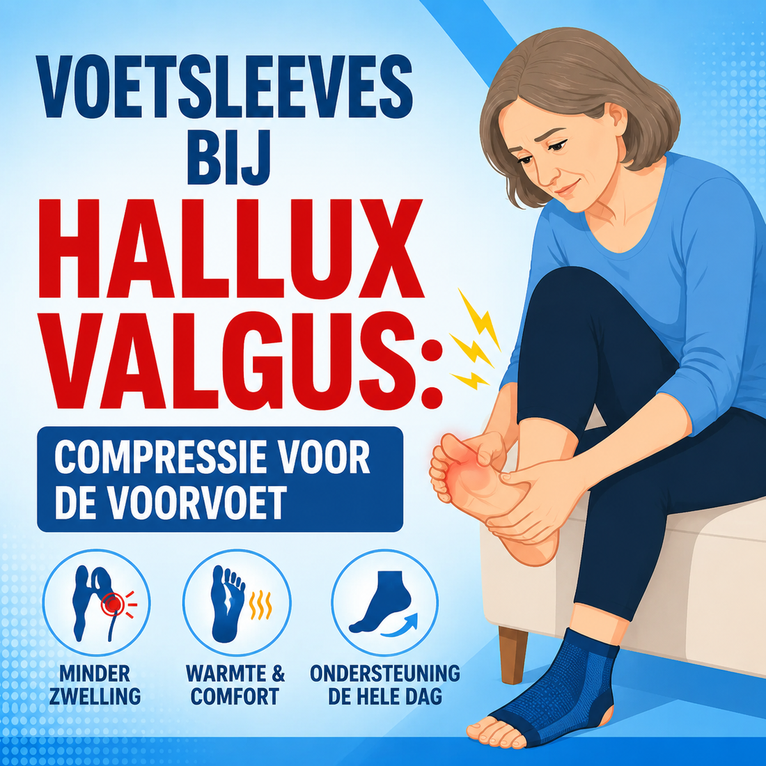 Voetsleeves bij hallux valgus: compressie voor de voorvoet