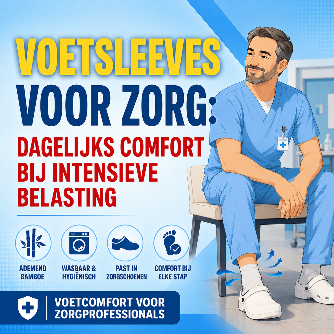 Voetsleeves voor verpleging en zorg: dagelijks comfort bij intensieve belasting
